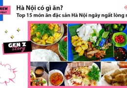 Top 15 món ăn đặc sản Hà Nội ngây ngất lòng người