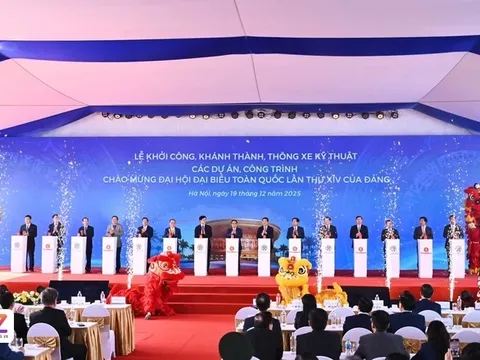 19/12 là ngày lịch sử với hàng trăm dự án, khởi công, khánh thành quy mô khủng của cả nước